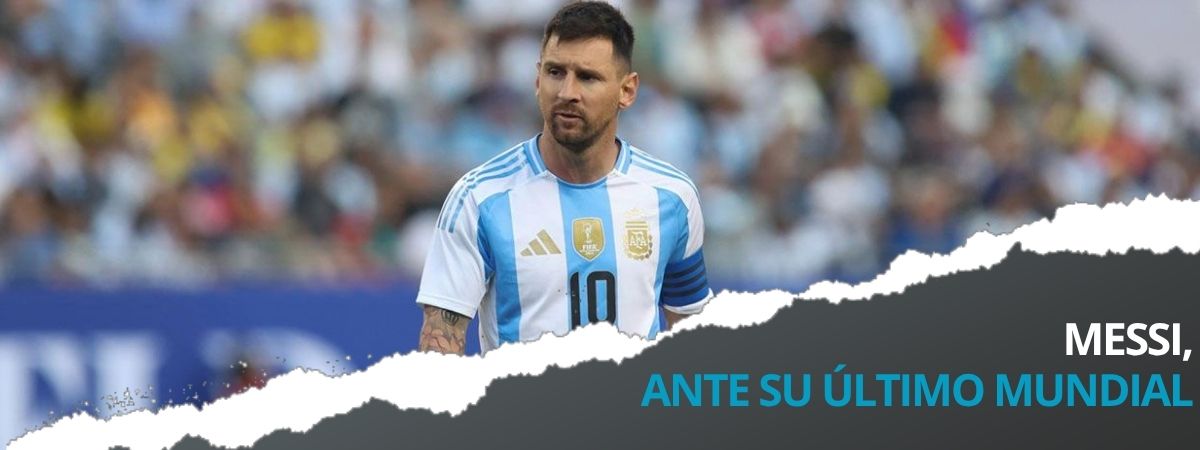 Último Mundial Messi