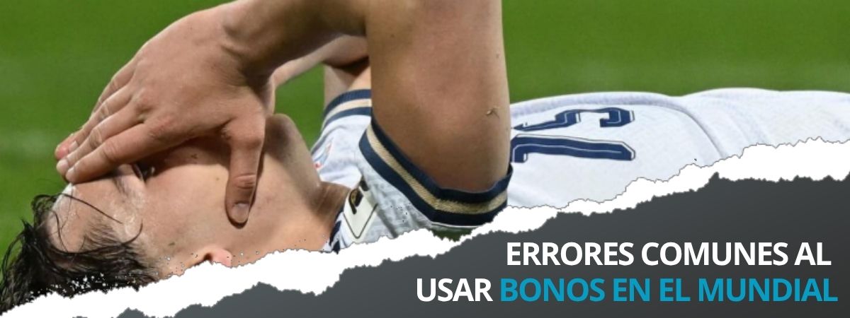 Errores frecuentes al usar Bonos de Bienvenida en el Mundial 2026
