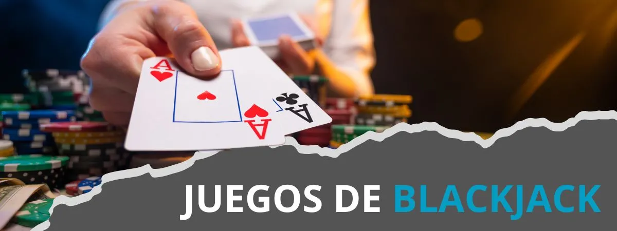 Juegos de blackjack en España