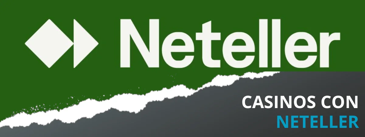 Casinos con Neteller en España