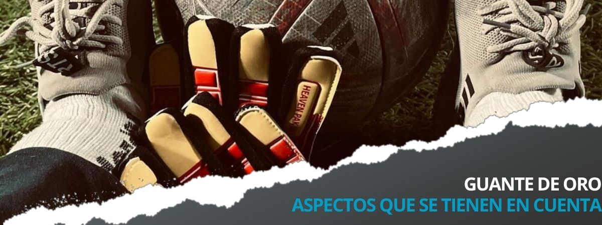 Qué se tiene en cuenta para decidir el Guante de oro en el Mundial