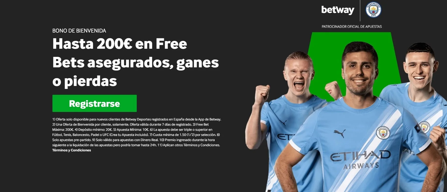 Betway freebets garantizadas 200€ bono bienvenida apuestas España
