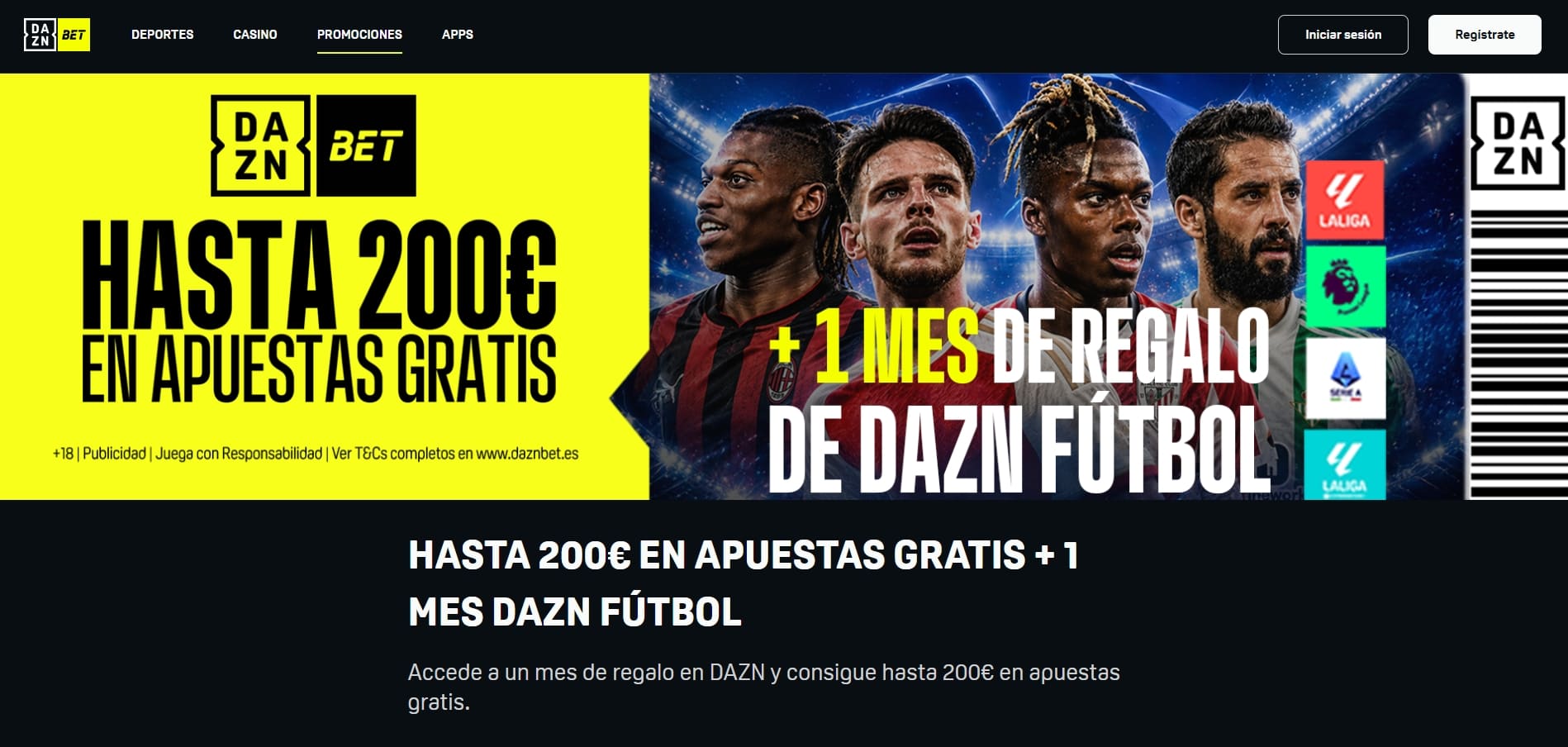 Bono de bienvenida de DAZN Bet: hasta 200€ en apuestas gratis y 1 mes de DAZN Fútbol