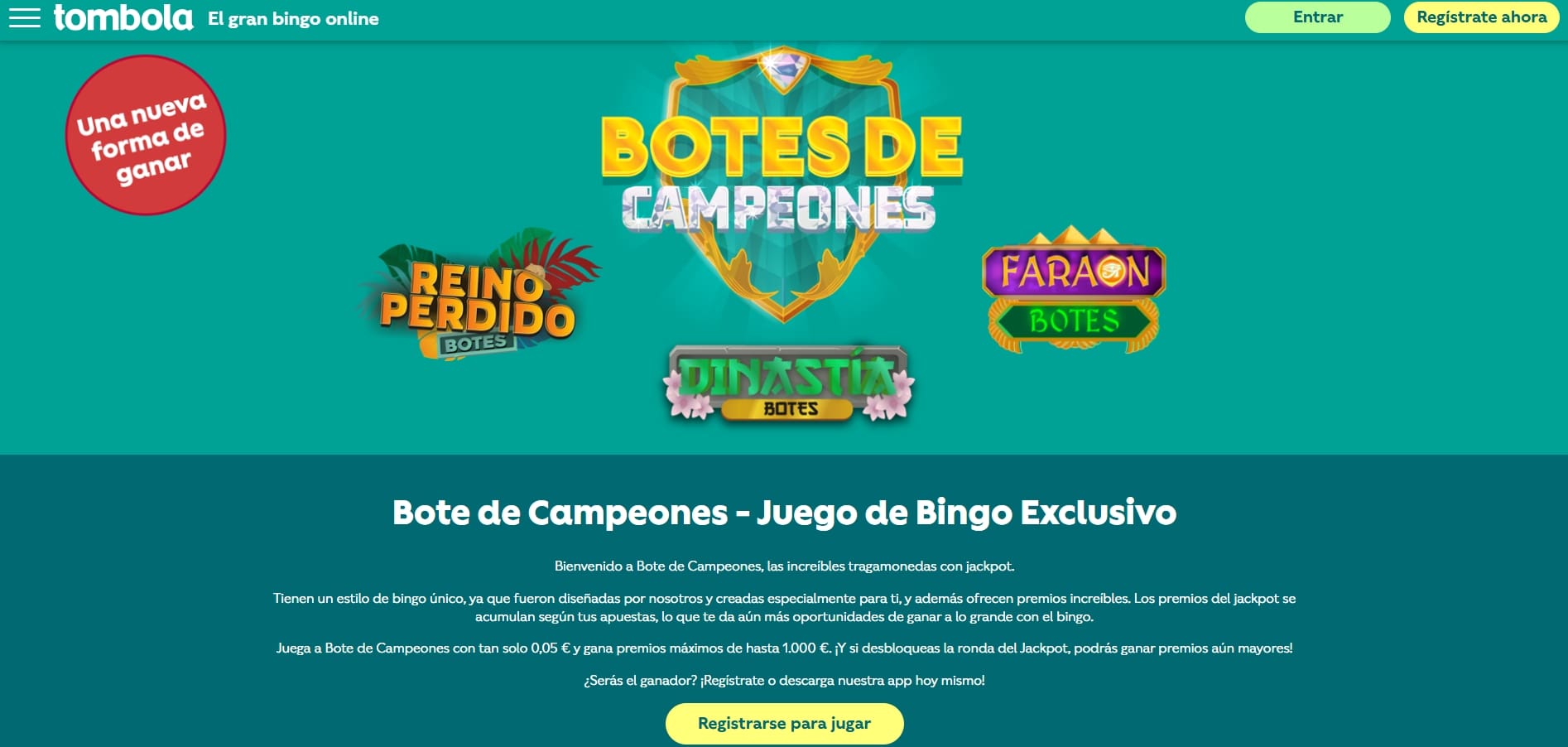 Bote de campeones en tombola