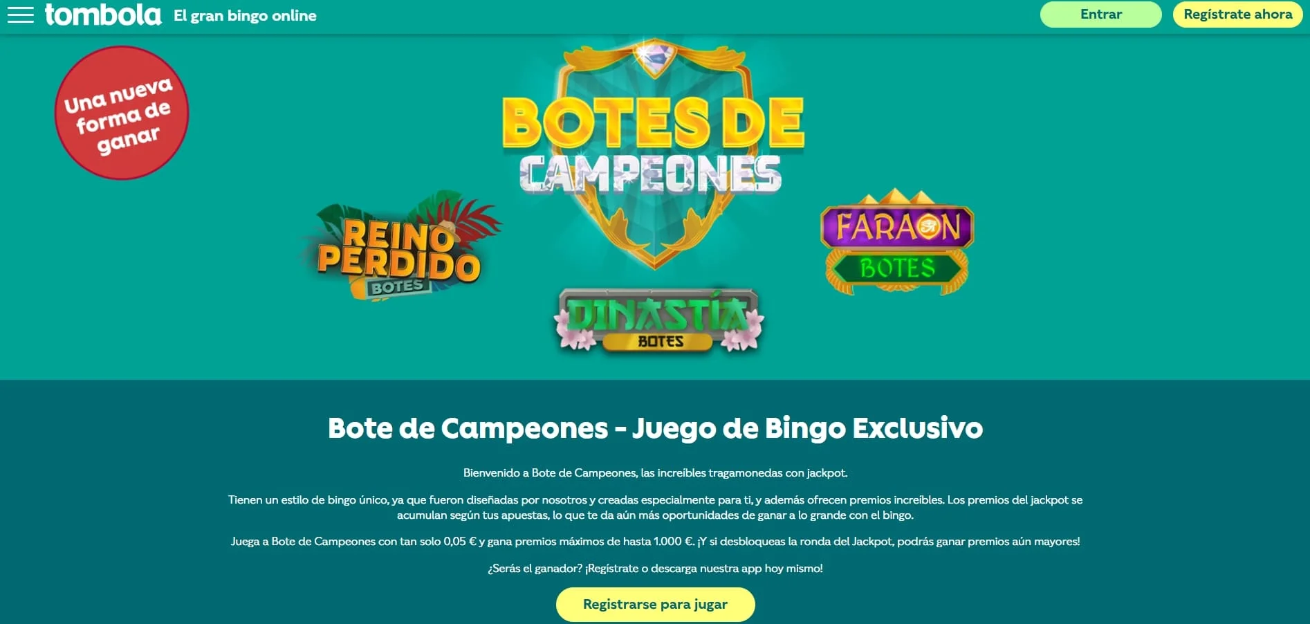 Bote de campeones en tombola