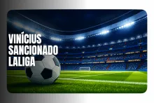 Sanción a Vinícius: se pierde el Clásico y así cambian las apuestas del Real Madrid