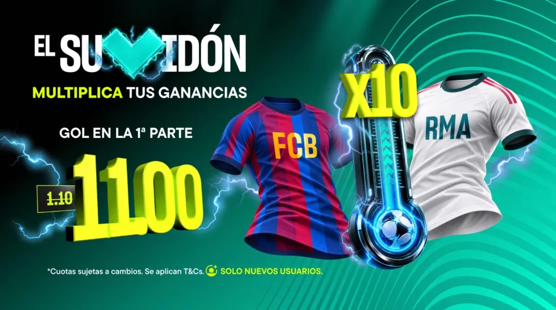 Promoción el Clásico: Supercuota Suvidón Versus x10